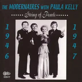 The Modernaires with Paula Kelly - String Of Pearls 1946 - 1947