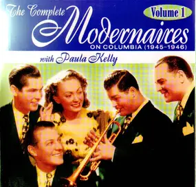 The Modernaires - The Complete Modernaires On Columbia Volume 1 (1945-1946)