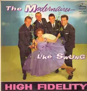 The Modernaires - Like Swung