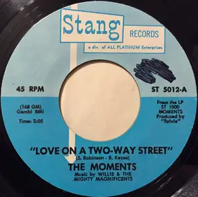 The Moments - Love On A Two Way Street