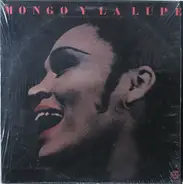 The Mongo Santamaria Orchestra Featuring La Lupe - Mongo Y La Lupe