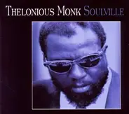 Thelonious Monk - SOULVILLE