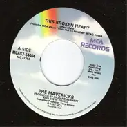 The Mavericks - This Broken Heart