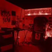 The Magnificents - Kids Now!
