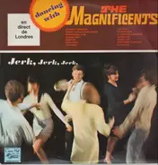 The Magnificents - Dancing With The Magnificents