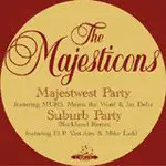 The Majesticons - Majestwest Party / Suburb Party