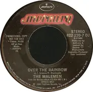 The Malemen - Over The Rainbow