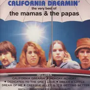 The Mamas & The Papas - California Dreamin' - The Very Best Of The Mamas & The Papas