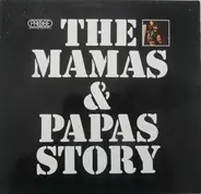 The Mamas & The Papas - The Mamas & Papas Story