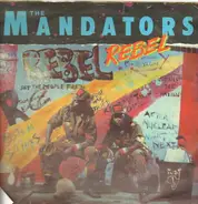 The Mandators - Rebel
