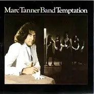 The Marc Tanner Band - Temptation