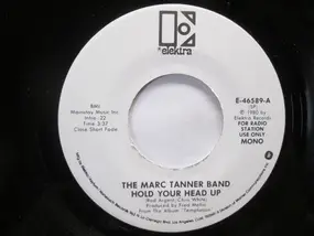 Marc Tanner Band - Hold Your Head Up