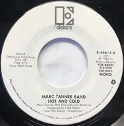 The Marc Tanner Band - Hot And Cold