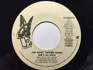 The Marc Tanner Band - She's So High