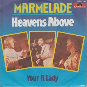 Marmalade - Heaven's Above