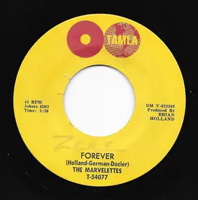 The Marvelettes - Forever / Locking Up My Heart