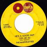 The Marvelettes - He's A Good Guy (Yes He Is) / Goddess Of Love