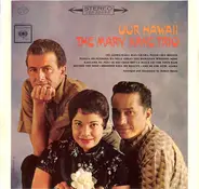 The Mary Kaye Trio - Our Hawaii