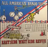 The Masqueraders , All American Banjo Team - East Side West Side Revue