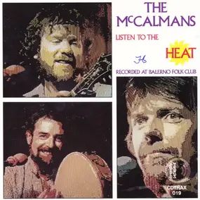 The McCalmans - Listen to the Heat