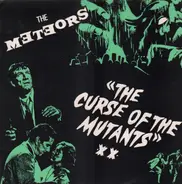 The Meteors - the curse of the mutants