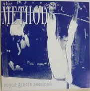 The Method - Royce Gracie Sessions