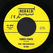 The Mello Kings - Tonite-Tonite / Do Baby Do