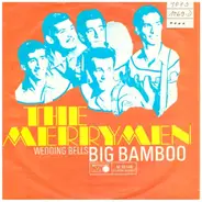The Merrymen - Big Bamboo / Wedding Bells