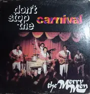 The Merrymen - Don't Stop The Carnival