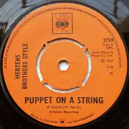 The Mertens Brothers Style - Puppet On  String / Manhattan Spiritual