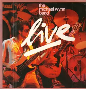 Michael Wynn Band - Live