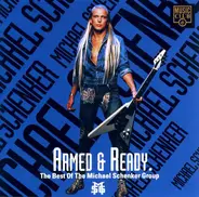 The Michael Schenker Group - Armed & Ready. The Best Of The Michael Schenker Group