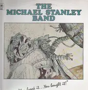 The Michael Stanley Band - You Break It...You Bought It!