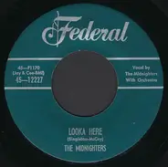 The Midnighters - Looka Here