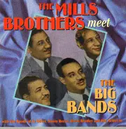 The Mills Brothers - Meet The Big Bands