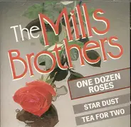 The Mills Brothers - One Dozen Roses