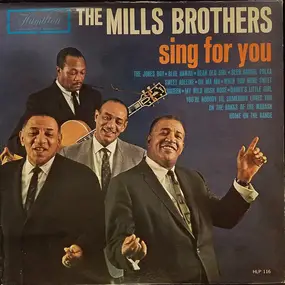 The Mills Brothers - Sing For You