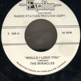 The Miracles - Would I Love You / Hillbilly Blues