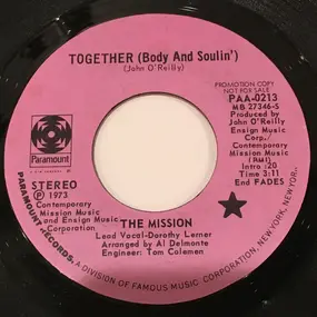 Mission - Together (Body And Soulin') / Temple Turning Time