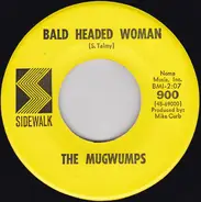 The Mugwumps - Bald Headed Woman / Jug Band Music