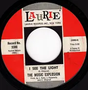 The Music Explosion - I See The Light / Little Bit O'Soul