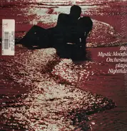 The Mystic Moods Orchestra - The Mystic Moods Orchestra Plays Nighttide
