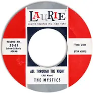 The Mystics - All Through The Night / (I Begin) To Think Again Of You