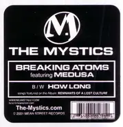 The Mystics - Breaking Atoms / How Long