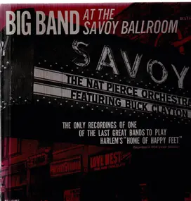 The Nat Pierce Orchestra - Big Band At The Savoy Ballroom