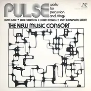 John Cage • Lou Harrison • Ruth Crawford Seege, a.o. - Pulse (Works For Percussion And Strings)