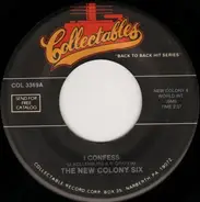 The New Colony Six - I Confess / I Could Never Lie To You