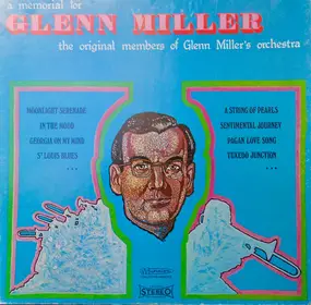 Glenn Miller - A Memorial for Glenn Miller