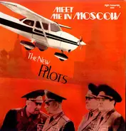 The New Pilots - Meet Me In Moscow