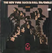 The New York Rock & Roll Ensemble, The New York Rock Ensemble - The New York Rock & Roll Ensemble
